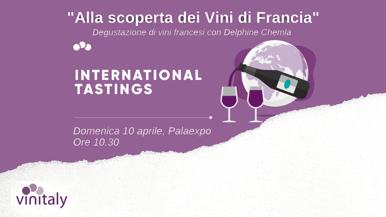 Vinitaly – Alla scoperta dei vini di Francia